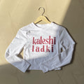 Kaleshi Ladki Women's Baby Tee (Fits XS, S & M)